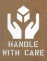 HANDLE WITH CARE