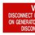 BATTERY DISCONNECT WARNING
