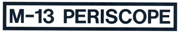 M-13 PERISCOPE