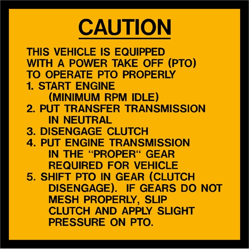 PTO OPERATION CAUTION