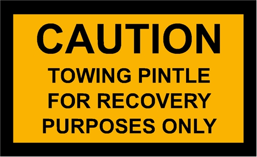 TOW PINTLE CAUTION