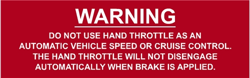 THROTTLE WARNING