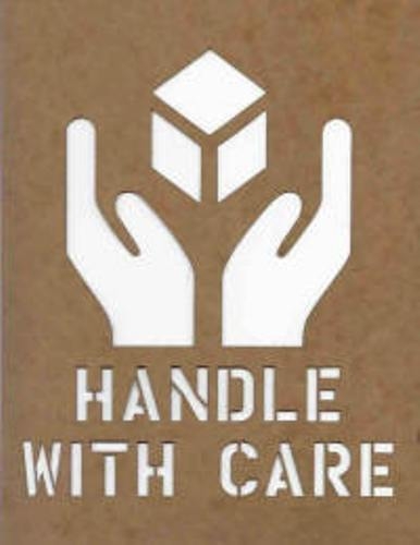 HANDLE WITH CARE